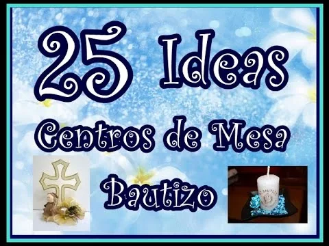 Centros de mesa para bautizo, estilo mexicano